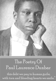 The Poetry of Paul Laurence Dunbar: Volume 1 (Paul Laurence Dunbar)