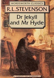 Dr Jekyll and Mr Hyde (Stevenson, Robert Louis)