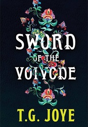 Sword of the Voivode (T.G. Joye)