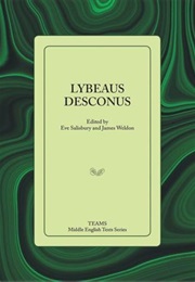 Lybaeus Desconus (Anonymous (Edited by Eve Salisbury, James Weldon))