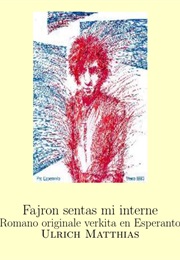 Fajron Sentas Mi Interne (U. Matthias)