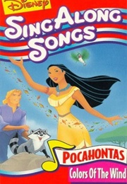 Disney Sing Along Songs: Colors of the Wind (1995)