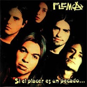 Flema - Si El Placer Es Un Pecado