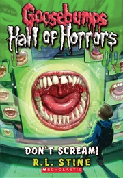 Goosebumps - Hall of Horrors - #5 - Don't Scream! (R.L. Stine)