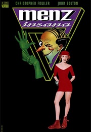 Menz Insana (Christopher Fowler; John Bolton)