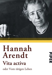Vita Activa (Hannah Arendt)
