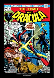 Tomb of Dracula #9 (Marv Wolfman & Gene Colan)