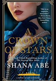 A Crown of Stars (Shana Abe)
