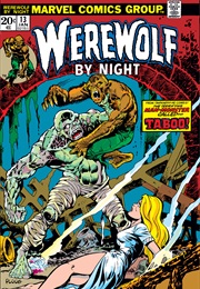 Werewolf by Night #13 (Marv Wolfman & Mike Ploog)