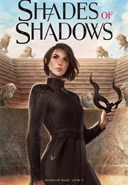 Shades of Shadows (V.E. Schwab)