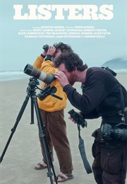 Listers: A Glimpse Into Extreme Bird Watching (2025)