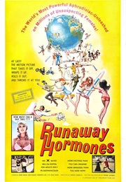 Runaway Hormones (1972)