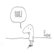 Ruli (El Kuelgue, 2013)