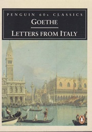 Letters From Italy (Goethe)