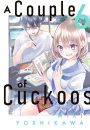 A Couple of Cuckoos, Vol. 6 (Miki Yoshikawa)