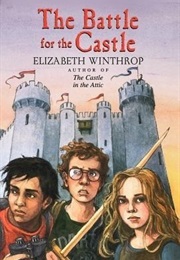 The Battle for the Castle (Elizabeth Winthrop)
