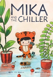 Mika and the Chiller (Agata Loth - Ignaciuk)
