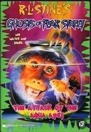 Ghosts of Fear Street - The Attack of the Aqua Apes (R.L. Stine)
