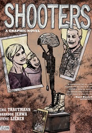 Shooters (Eric Trautmann, Brandon Jerwa)