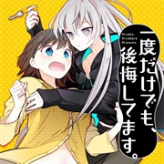 Even If It Was Just Once, I Regret It