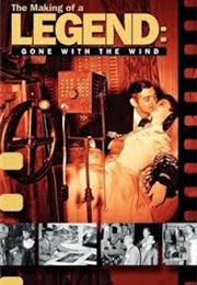 The Making of a Legend: Gone With the Wind (1988)
