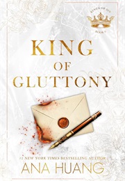 King of Gluttony (Ana Huang)