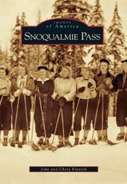 Snoqualmie Pass (John Kinnick ,  Chery Kinnick)