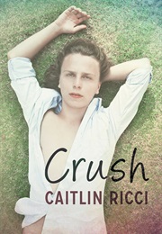 Crush (Caitlin Ricci)