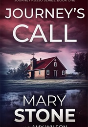 Journey's Call (Mary Stone)
