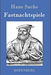 Fastnachtsspiele (Hans Sachs)
