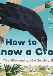 How to Know a Crow (Candace Savage)