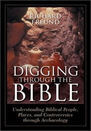 Digging Through the Bible (Freund)