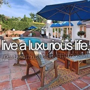 Live a Luxurious Life