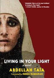Living in Your Light (Abdellah Taïa)