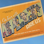 On Tour With Asperger's Are Us