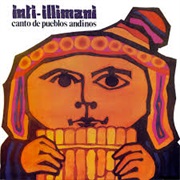 Inti-Illimani - Canto De Pueblos Andinos, V.1