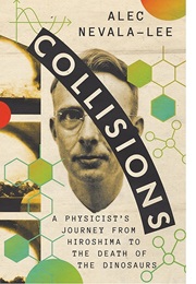 Collisions (Alec Nevala-Lee)