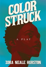 Color Struck (Zora Neale Hurston)