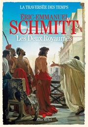 Les Deux Royaumes (Éric-Emmanuel Schmidtt)