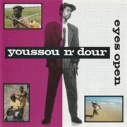 Youssou N'dour - Eyes Open