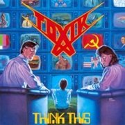 Think This - Toxik (1989)