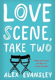 Love Scene, Take Two (Alex Evansley)