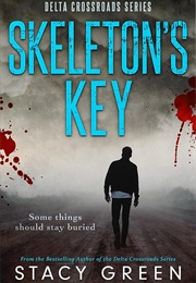 Skeleton's Key (Green, Stacy)