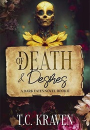 Of Death & Desires (T.C. Kraven)