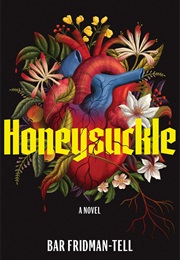 Honeysuckle (Bar Fridman-Tell)