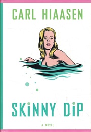 Skinny Dip (Carl Hiaasen)