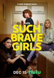 Such Brave Girls (2023)