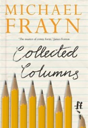 Collected Columns (Michael Frayn)