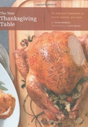 The New Thanksgiving Table (Diane Morgan)