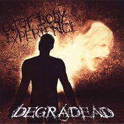 Degradead - Out of Body Experience